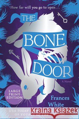 The Bone Door Frances White 9781335002358 Hanover Square Press - książka