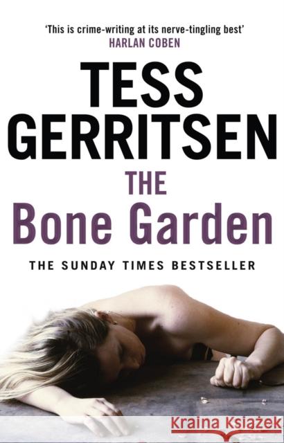 The Bone Garden Tess Gerritsen 9780553818369  - książka