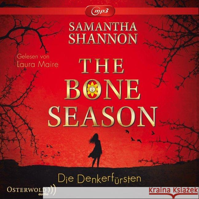 The Bone Season - Die Denkerfürsten, 3 MP3-CDs Shannon, Samantha 9783869522623 OSTERWOLDaudio - książka