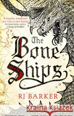 The Bone Ships RJ Barker 9780316487962 Orbit - książka