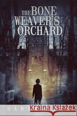 The Bone Weaver's Orchard Sarah Read 9781947654686 JournalStone - książka