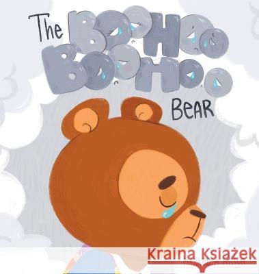 The Boohoo Boohoo Bear Markedia Alston 9780578370866 Markedia Nicaule Writings - książka
