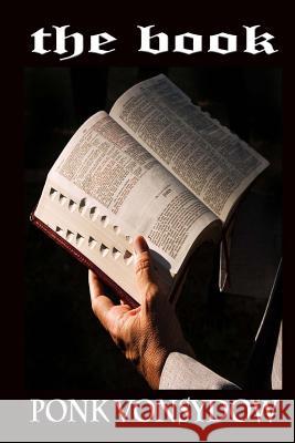 The Book Ponk Vonsydow 9781496044259 Createspace - książka