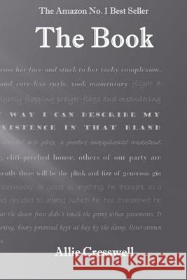 The Book Allie Cresswell 9781520724683 Independently Published - książka