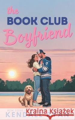 The Book Club Boyfriend Kendall Ryan 9781952036187 Dream Press - książka