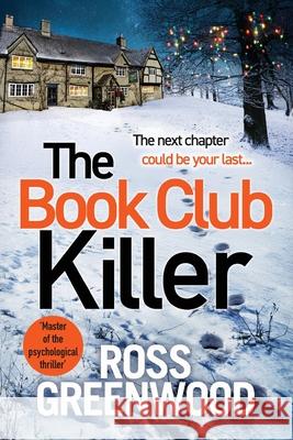 The Book Club Killer Ross Greenwood 9781806560493 Boldwood Books Ltd - książka