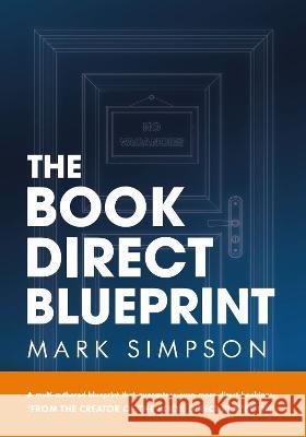 The Book Direct Blueprint Mark Simpson 9781913284367 Book Printing UK - książka