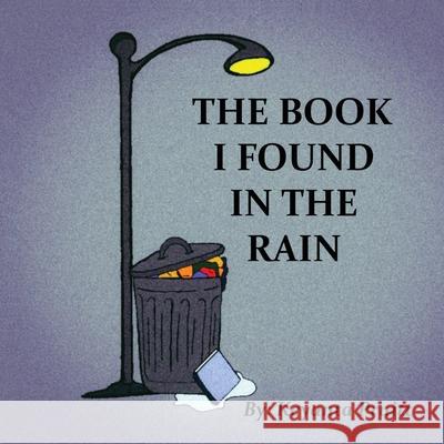 The Book I Found In The Rain Keyanta Pruitt 9781736904220 Keyanta - książka