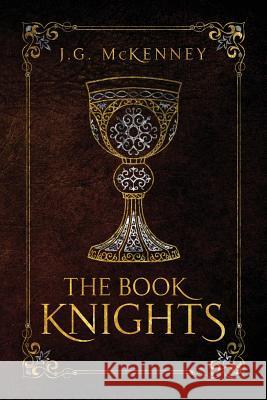 The Book Knights J. G. McKenney 9780987682376 J.G. McKenney - książka