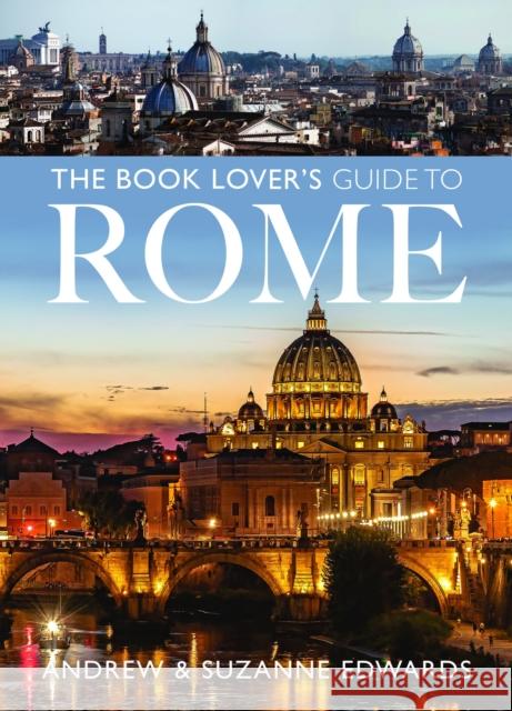 The Book Lover's Guide to Rome Suzanne Edwards 9781036105174 White Owl - książka
