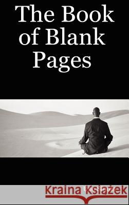 The Book of Blank Pages Uno Sinom 9781430308027 Lulu.com - książka