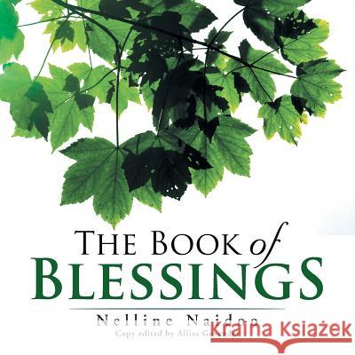 The Book of Blessings Nelline Naidoo 9781499088663 Xlibris Corporation - książka