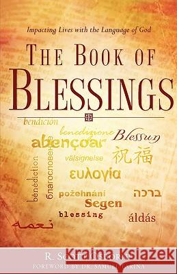 The Book of Blessings R Scott Osborne 9781602667440 Xulon Press - książka