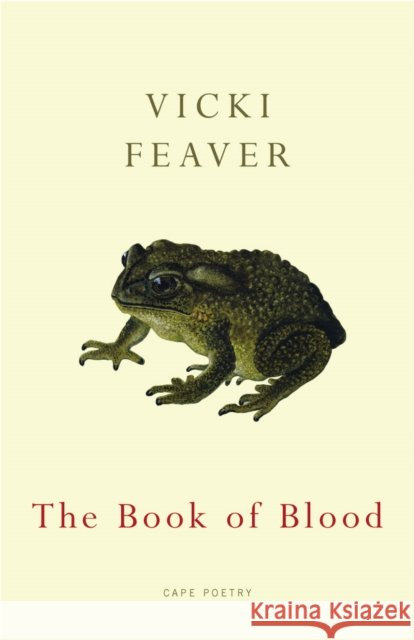 The Book of Blood Vicki Feaver 9780224076845 Vintage Publishing - książka