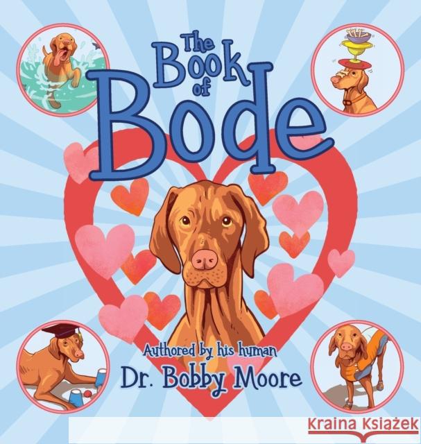 The Book of Bode Bobby Moore 9781633372047 Proving Press - książka