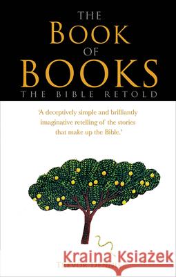 The Book of Books: The Bible Retold Trevor Dennis 9780745969121  - książka