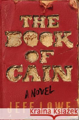 The Book of Cain Ava Lowe Armida Lowe Jeff Lowe 9781949585001 Little White Cabin, LLC - książka