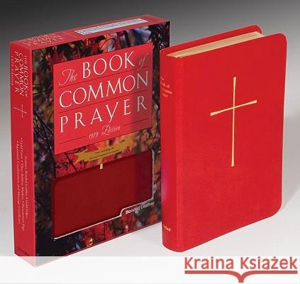 The Book of Common Prayer: And Administration of the Sacraments and Other Rites and Ceremonies of the Church  9780195287820 Oxford University Press, USA - książka
