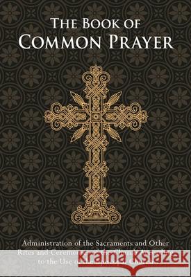 The Book of Common Prayer: Pocket Edition The Episcopa 9781680991680 Good Books - książka