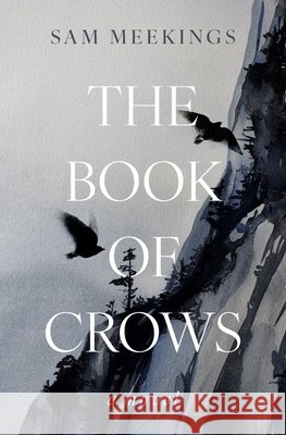 The Book of Crows Sam Meekings 9781504090872 Open Road Media - książka
