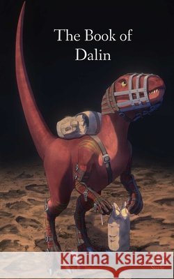 The Book of Dalin James L. Steele 9781737389934 KTM Publishing - książka