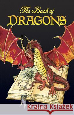 The Book of Dragons Edith Nesbit H. R. Millar H. Granville Fell 9780486436487 Dover Publications - książka