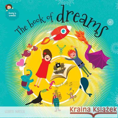 The book of dreams Chuwy 9781539763895 Createspace Independent Publishing Platform - książka