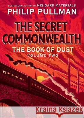 The Book of Dust: The Secret Commonwealth (Book of Dust, Volume 2) Knopf 9780553510669 Alfred A. Knopf Books for Young Readers - książka