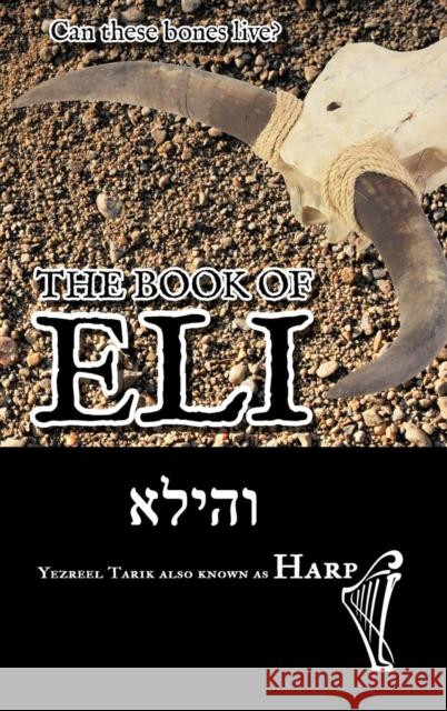 The Book of Eli Yezreel Tarik 9781477225141 Authorhouse - książka