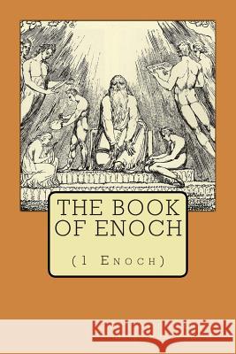 The Book of Enoch Attributed to Enoch 9781492332817 Createspace - książka