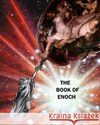 The Book of Enoch Enoch 9781500751937 Createspace Independent Publishing Platform - książka