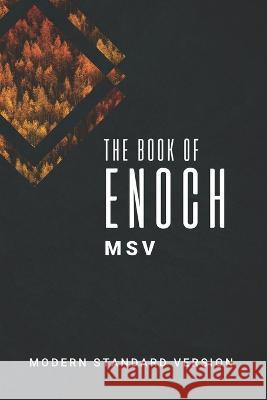 The Book of Enoch MSV: Modern Standard Version Kip Farrar 9780999049501 Kip Farrar - książka