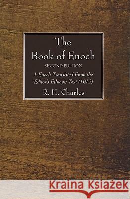 The Book of Enoch, Second Edition R. H. Charles 9781606088241 Wipf & Stock Publishers - książka