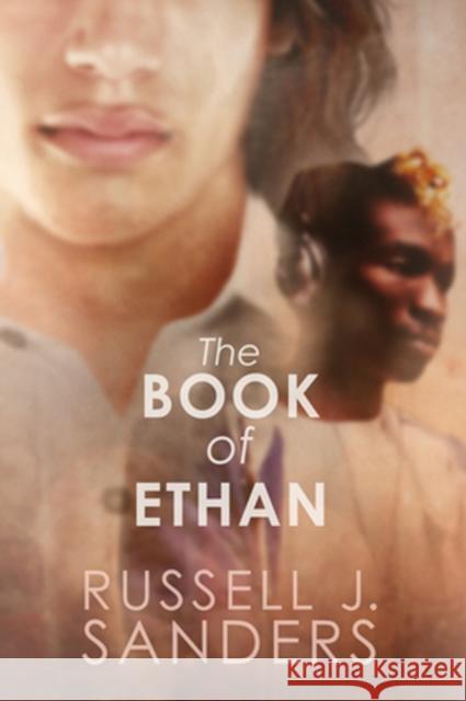 The Book of Ethan Russell J. Sanders 9781634760041 Harmony Ink Press - książka