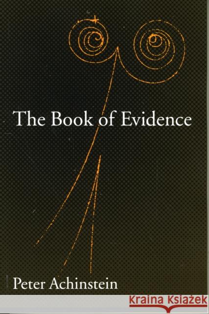 The Book of Evidence Peter Achinstein 9780195171716  - książka