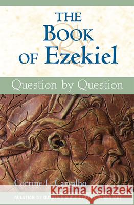 The Book of Ezekiel: Question by Question Corrine L. Carvalho 9780809146789 Paulist Press International,U.S. - książka