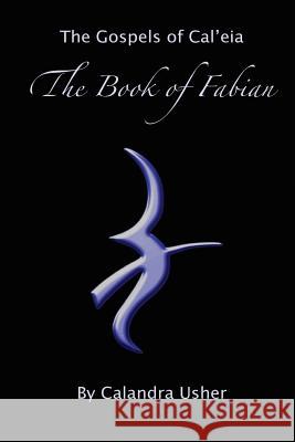 The Book of Fabian Calandra Usher 9781492883838 Createspace - książka