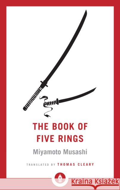 The Book of Five Rings Miyamoto Musashi Thomas Cleary 9781611806403 Shambhala Publications Inc - książka