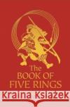 The Book of Five Rings: The Strategy of the Samurai Miyamoto Musashi 9781788880916 Arcturus Publishing Ltd