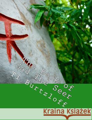 The Book of Gad The Seer: Danish Translation Burtzloff, Ti 9781511902786 Createspace - książka