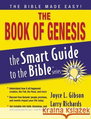 The Book of Genesis Joyce L. Gibson Larry Richards 9781418509934 Nelson Reference & Electronic Publishing - książka