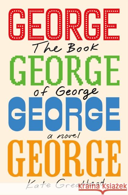 The Book of George Kate Greathead 9781250351029 Henry Holt & Company Inc - książka