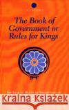 The Book of Government or Rules for Kings Hubert Darke 9780700712281 Taylor & Francis Ltd