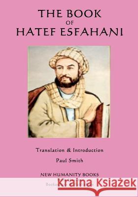 The Book of Hatef Esfahani Hatef Esfahani Paul Smith 9781511669399 Createspace - książka