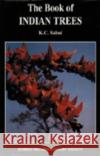 The Book of Indian Trees K. C. Sahni 9780195645897 Oxford University Press