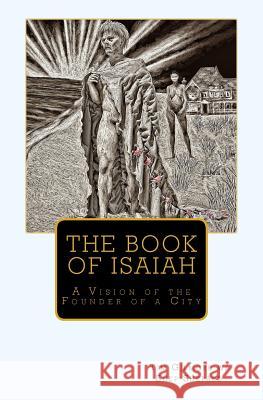 The Book of Isaiah Tim Gilmore Shep (Herschel) Shepard 9781547233359 Createspace Independent Publishing Platform - książka