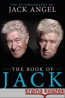 The Book of Jack Jack Angel 9781458203892 Abbott Press - książka