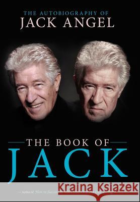 The Book of Jack Jack Angel 9781458203915 Abbott Press - książka
