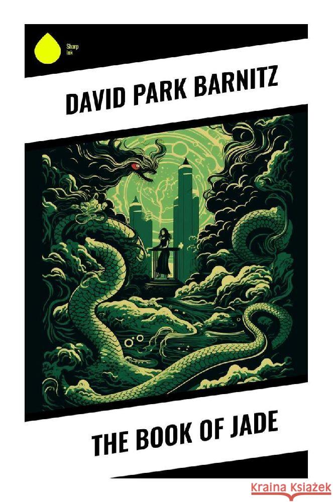 The Book of Jade Barnitz, David Park 9788028341848 Sharp Ink - książka