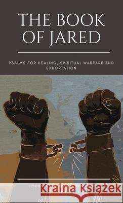 The Book of Jared Jared Hampton 9781735026220 Groundworks Management LLC - książka